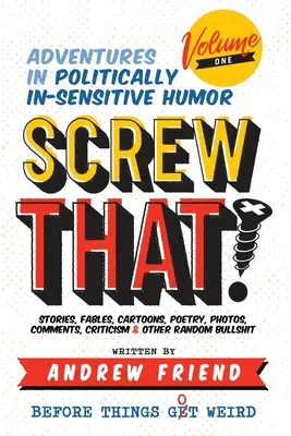 La naiba cu asta! - Screw That!
