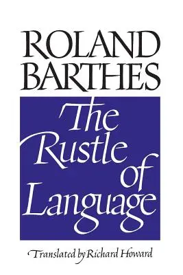 Murmurul limbii (The Rustle of Language) - The Rustle of Language
