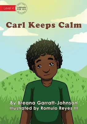 Carl își păstrează calmul - Carl Keeps Calm