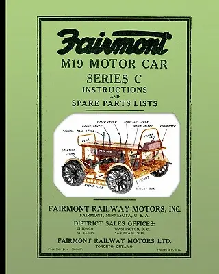 Fairmont M19 Motor Car Series C: Instrucțiuni și liste de piese de schimb - Fairmont M19 Motor Car Series C: Instructions and Spare Parts Lists