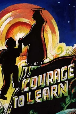 Curajul de a învăța - Courage to Learn
