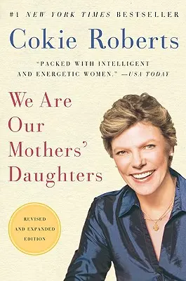 Noi suntem fiicele mamelor noastre - We Are Our Mothers' Daughters