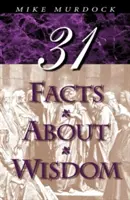 31 de fapte despre înțelepciune - 31 Facts about Wisdom