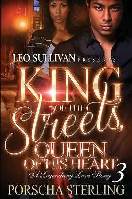 King of the Streets, Queen of Her Heart 3: O poveste de dragoste legendară - King of the Streets, Queen of Her Heart 3: A Legendary Love Story