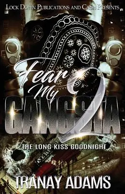 Fear My Gangsta: De la traficant de droguri la ucigaș autorizat - Fear My Gangsta: From Drug Dealer to Certified Killer