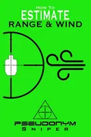 Cum să estimezi distanța și vântul - How to Estimate Range and Wind