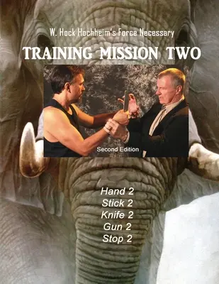 Misiunea de formare doi - Training Mission Two