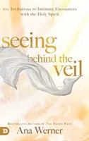 Văzând în spatele vălului - Seeing Behind the Veil