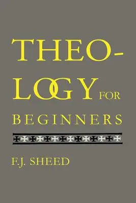 Teologie pentru începători - Theology for Beginners