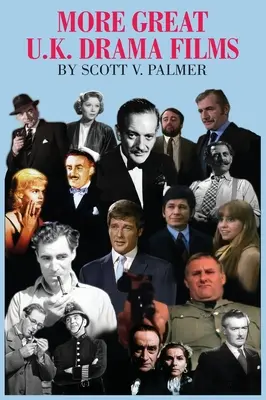 Alte filme dramatice britanice grozave - More Great U.K. Drama Films