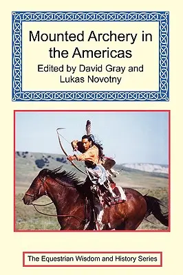 Tirul cu arcul călare în America - Mounted Archery in the Americas