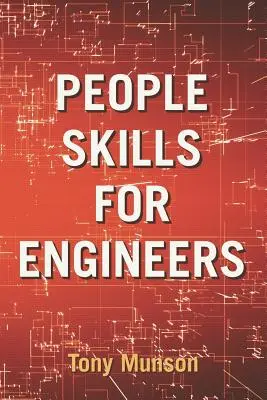 Abilități umane pentru ingineri - People Skills for Engineers