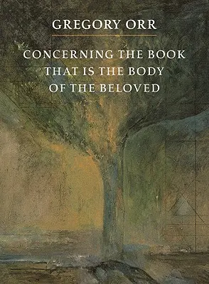 Cu privire la cartea care este trupul celui iubit - Concerning the Book That Is the Body of the Beloved