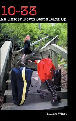 10-33: Un ofițer la pământ se ridică din nou - 10-33: An Officer Down Steps Back Up