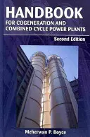 Manual pentru centralele electrice cu cogenerare și ciclu combinat - Handbook for Cogeneration and Combined Cycle Power Plants