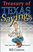 Tezaur de zicători texane - Treasury of Texas Sayings