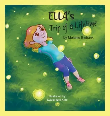 Călătoria de-o viață a Ellei - Ella's Trip of a Lifetime