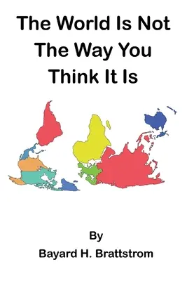 Lumea nu este așa cum crezi tu că este - The World Is Not The Way You Think It Is
