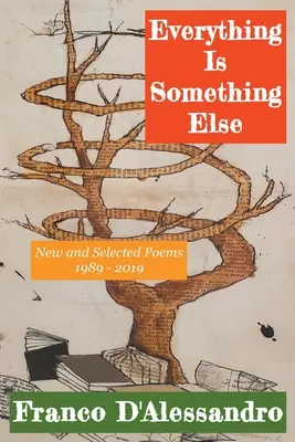Totul este altceva - Everything Is Something Else