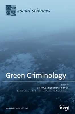 Criminologie ecologică - Green Criminology
