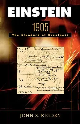 Einstein 1905: Standardul măreției - Einstein 1905: The Standard of Greatness