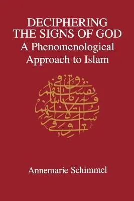 Descifrarea semnelor lui Dumnezeu: O abordare fenomenologică a islamului - Deciphering the Signs of God: A Phenomenological Approach to Islam