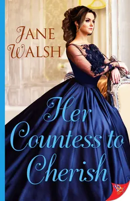 Contesa ei de prețuit - Her Countess to Cherish