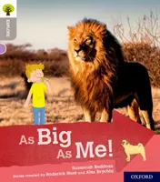Oxford Reading Tree Explorează cu Biff, Chip și Kipper: Oxford Level 1: As Big As Me! - Oxford Reading Tree Explore with Biff, Chip and Kipper: Oxford Level 1: As Big As Me!