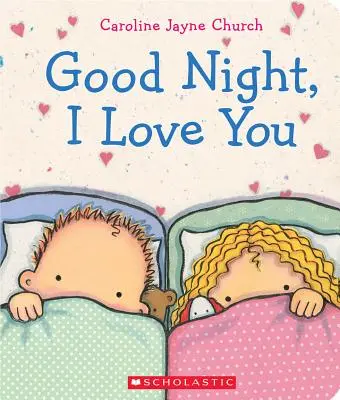 Noapte bună, te iubesc - Good Night, I Love You