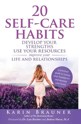 20 de obiceiuri de autoîngrijire - 20 Self-Care Habits
