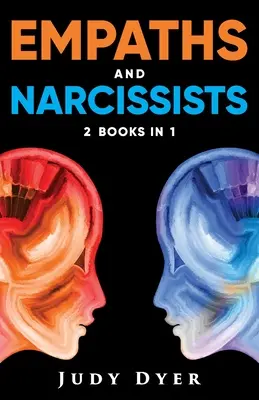 Empaticii și narcisiștii: 2 cărți în 1 - Empaths and Narcissists: 2 Books in 1