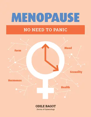 Menopauză: Nu trebuie să te panichezi - Menopause: No Need to Panic