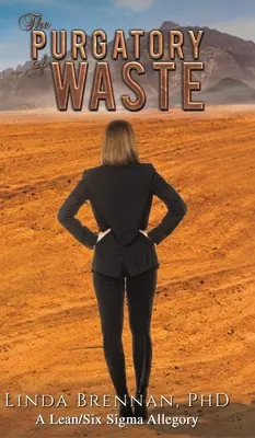 Purgatoriul deșeurilor - The Purgatory of Waste