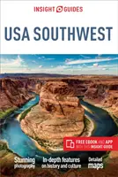 Insight Guides USA Southwest (Ghid de călătorie cu Ebook gratuit) - Insight Guides USA Southwest (Travel Guide with Free Ebook)