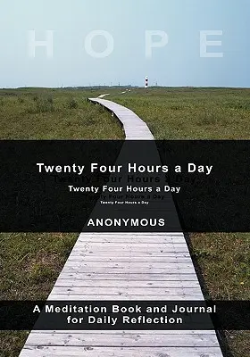 Douăzeci și patru de ore pe zi - Twenty-Four Hours A Day