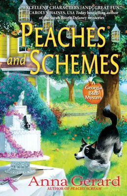 Peaches and Schemes: Un mister Georgia B&b - Peaches and Schemes: A Georgia B&b Mystery