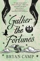 Gather the Fortunes - Un roman din Crescent City - Gather the Fortunes - A Crescent City Novel