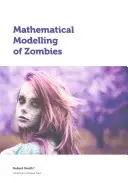 Modelarea matematică a zombiilor - Mathematical Modelling of Zombies