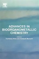 Avansuri în chimia bioorganometalică - Advances in Bioorganometallic Chemistry