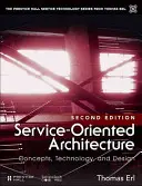 Arhitectura orientată pe servicii: Analiză și proiectare pentru servicii și microservicii - Service-Oriented Architecture: Analysis and Design for Services and Microservices