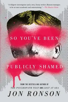 Deci ai fost făcut de rușine în public - So You've Been Publicly Shamed