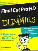 Final Cut Pro HD pentru manechini - Final Cut Pro HD for Dummies