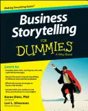 Storytelling de afaceri pentru manechine - Business Storytelling for Dummies