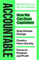 Accountable - Cum putem salva capitalismul - Accountable - How we Can Save Capitalism