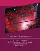 Semnale și sisteme: Pearson New International Edition - Signals and Systems: Pearson New International Edition