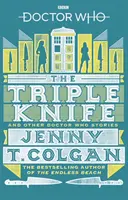 Doctor Who: Cuțitul triplu - Doctor Who: The Triple Knife