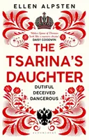 Fiica țarinei - Tsarina's Daughter