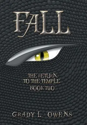 Toamna: Întoarcerea la templu, Cartea a doua - Fall: The Return to the Temple, Book Two