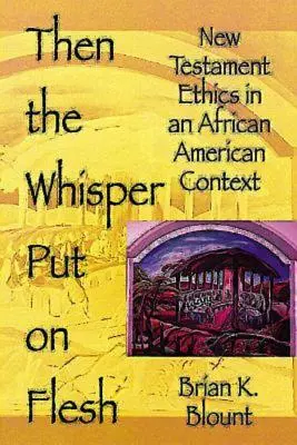 Apoi șoapta a devenit carne - Then the Whisper Put on Flesh