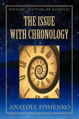 Problema cronologiei - The Issue with Chronology
